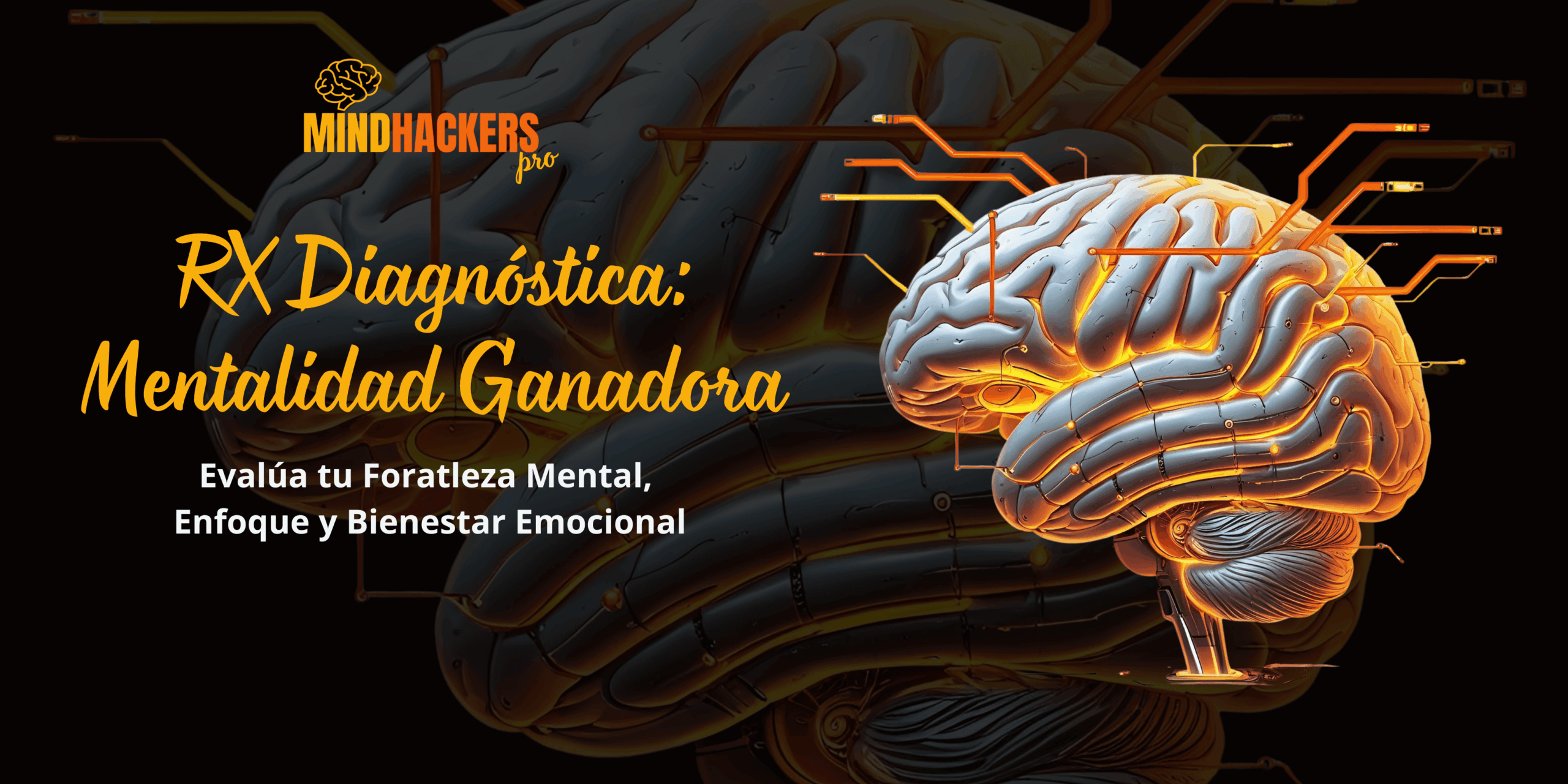 Rx Diagnostica: Mentalidad Ganadora